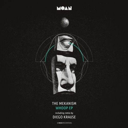 image cover: The Mekanism - Whoop EP / MOAN121