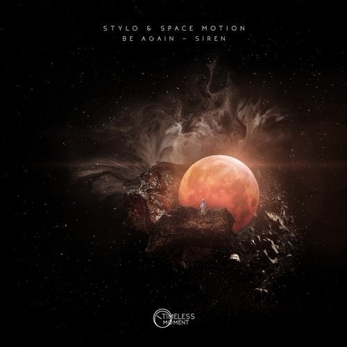 image cover: Stylo, Space Motion - The Last Siren / Be Again / TM070