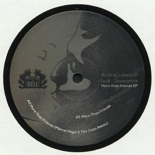 image cover: Javonntte, Andrej Laseech - More Than Friends EP (Marcel Vogel & Tim Jules Remix) / Lumberjacks In Hell