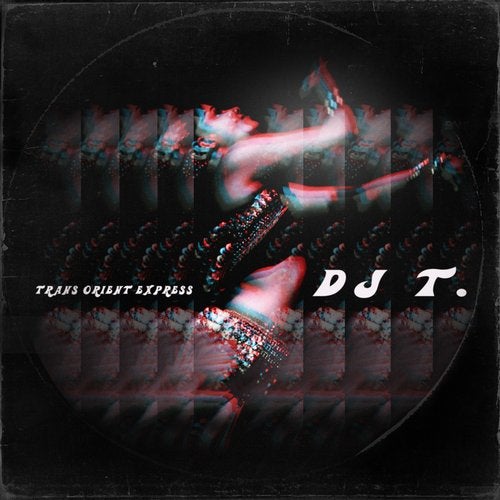 image cover: DJ T., Hande - Trans Orient Express / Get Physical Music