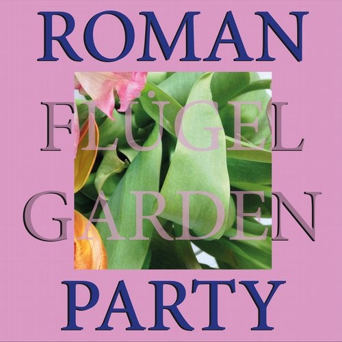 image cover: Roman Fluegel - Garden Party / Running Back
