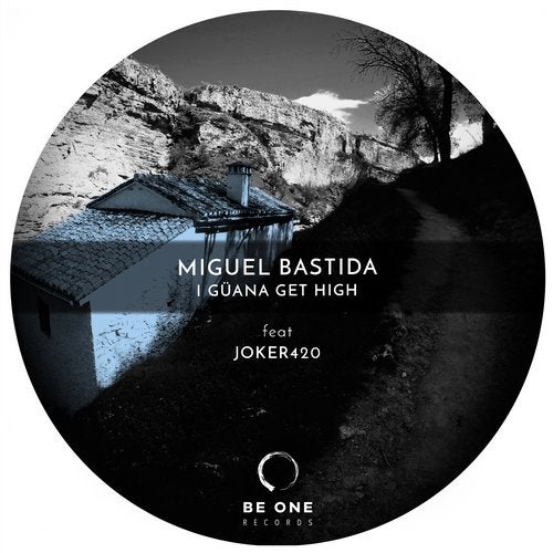 image cover: Miguel Bastida, Joker 420 - I Güana Get High / Be One Records