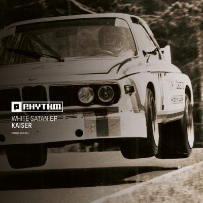 03 2020 346 09146414 Kaiser - White Satan EP / PRRUKBLK051