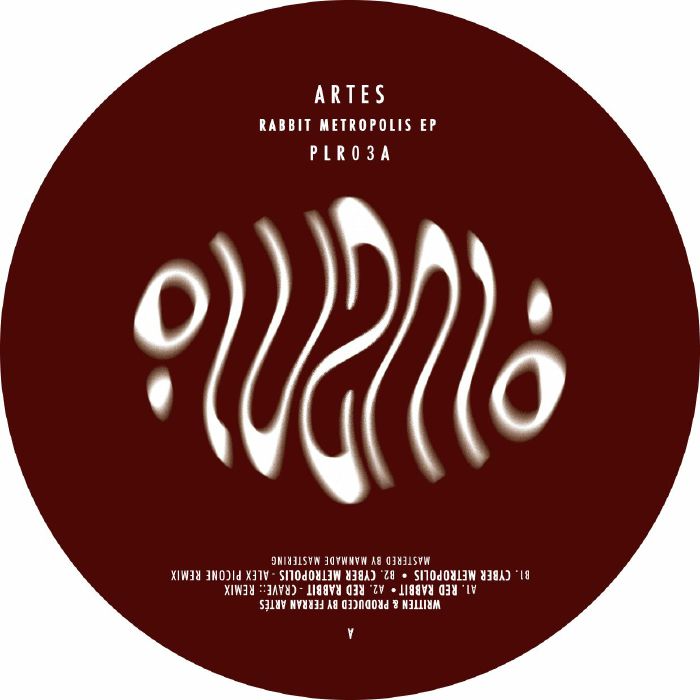 image cover: Artes - RABBIT METROPOLIS EP (Vinyl Only) PLR03A / Plural