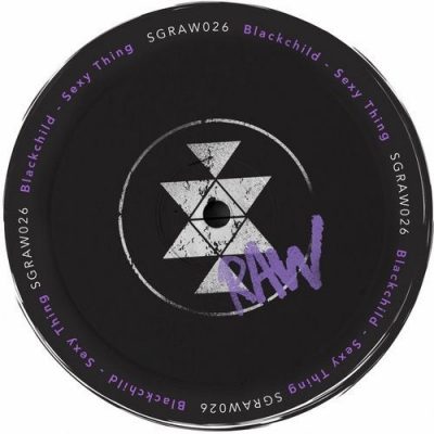 03 2020 346 09147541 Blackchild (ITA) - Sexy Thing / Solid Grooves Raw