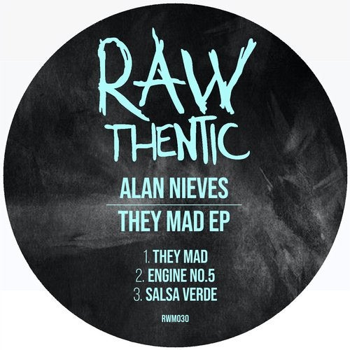 image cover: Alan Nieves - They Mad / RWM030