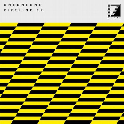 image cover: OneOneOne - Pipeline EP / 17 Steps
