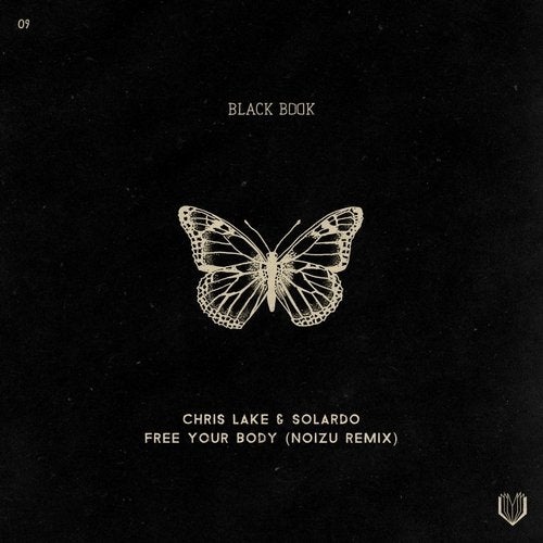 image cover: Chris Lake, Solardo - Free Your Body (Noizu Extended Remix) / Black Book Records