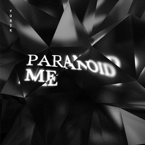 image cover: Yubik - Paranoid Me / ATL036