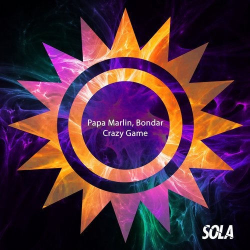 image cover: Papa Marlin, Bondar - Crazy Game / Sola