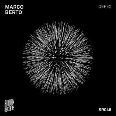 03 2020 346 09157557 Marco Berto - Defex / Sirion Records
