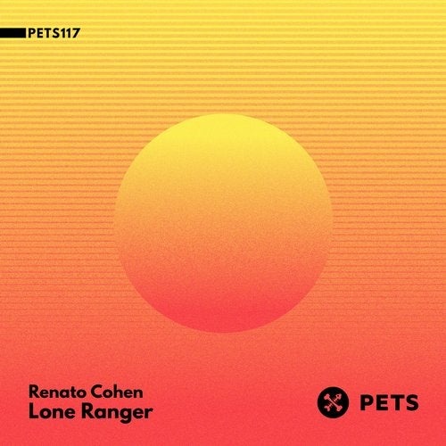 image cover: Renato Cohen - Lone Ranger / PETS117D