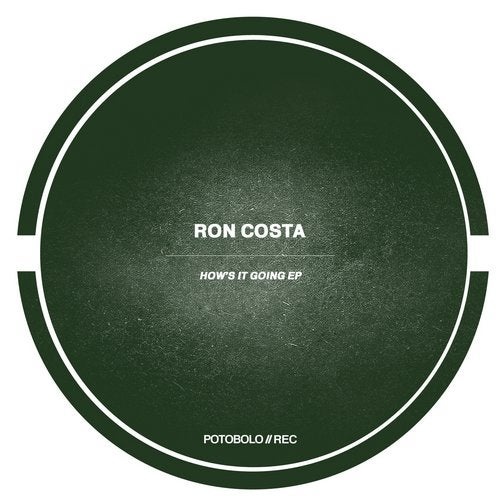 image cover: Ron Costa - How's It Going EP / PTBL167
