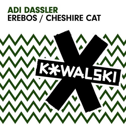 image cover: Adi Dassler - Erebos / Cheshire Cat / KOWALSKI024