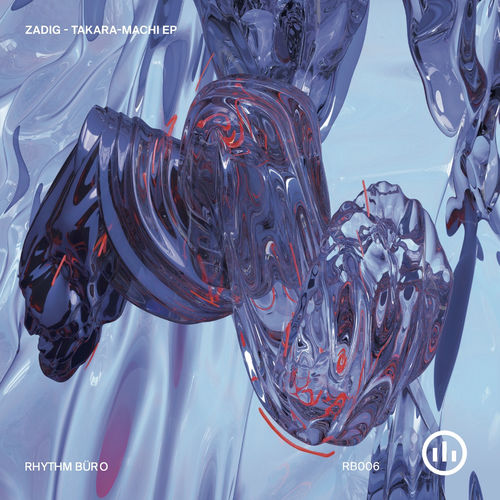 image cover: Zadig - Takara-machi EP / Rhythm Büro