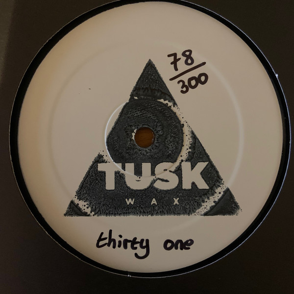 Download Tusk Wax Thirty One on Electrobuzz