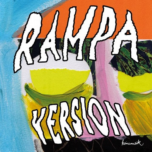 image cover: Rampa - Version / Keinemusik