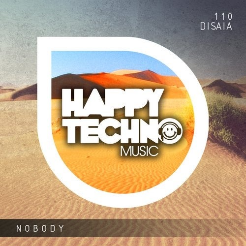 image cover: Disaia - Nobody / Happy Techno Music