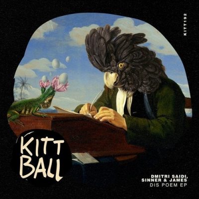 03 2020 346 09177350 Dmitri Saidi, Sinner & James - Dis Poem EP / KITT192