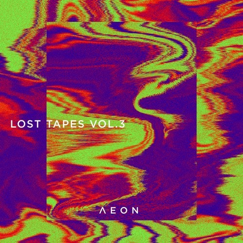 image cover: VA - Aeon Lost Tapes Vol.3 - Part 1 / AEON0441