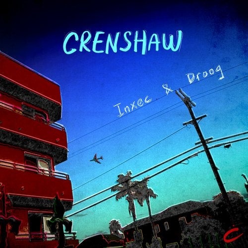 image cover: Inxec, Droog (LA) - Crenshaw / CP088