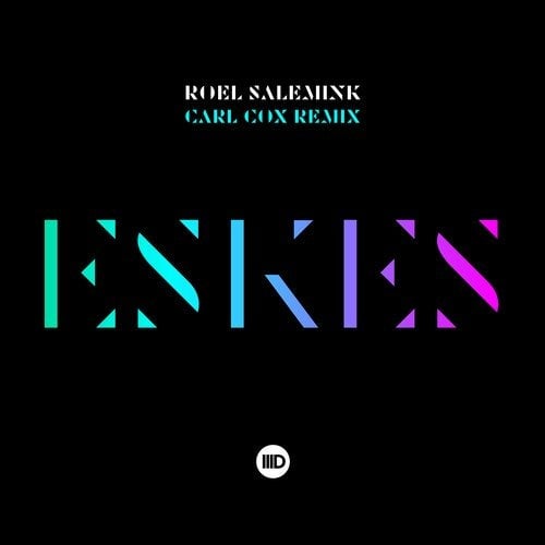 image cover: Carl Cox, Roel Salemink - Eskes / ID198