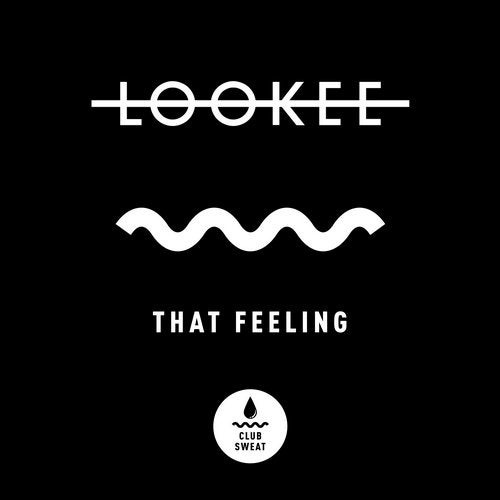 image cover: Lookee - That Feeling (Extended Mix) / CLUBSWE251