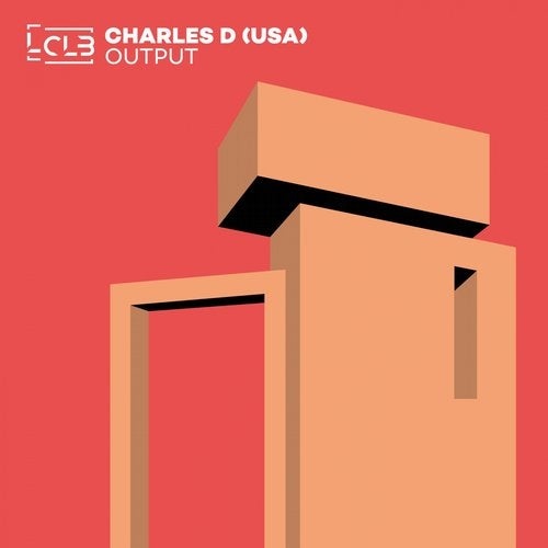 image cover: Charles D (USA) - Output / LECDIG130