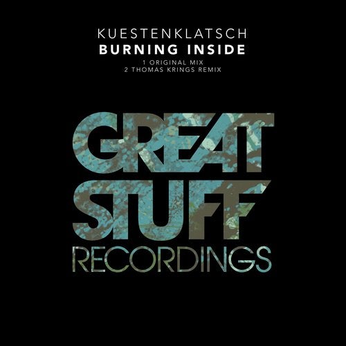 image cover: Kuestenklatsch, Thomas Krings - Burning Inside / GSR387