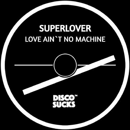 image cover: Superlover - Love Ain't No Machine / DSR013