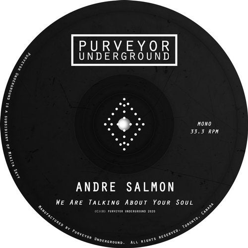 image cover: Andre Salmon, Jazzam, Kricked - We Are Talking About Your Soul / PURVEYOR047