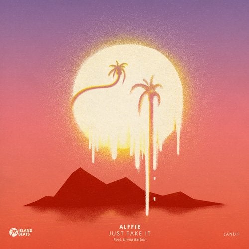 image cover: Alffie - Just Take It / LAND11