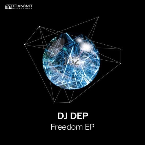 image cover: DJ Dep - Freedom EP / TRSMT162