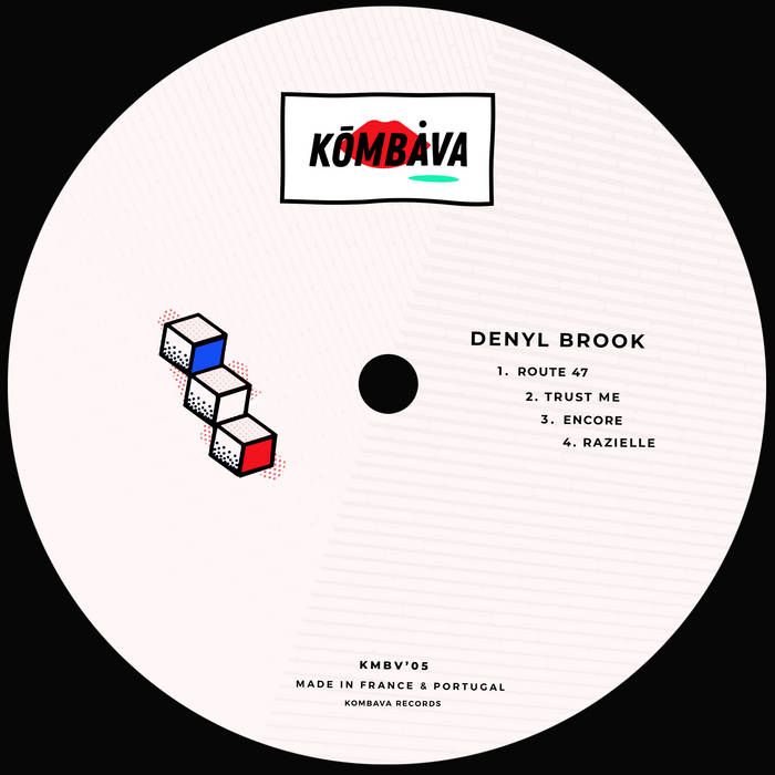 image cover: Denyl Brook - Route 47 / Kombava