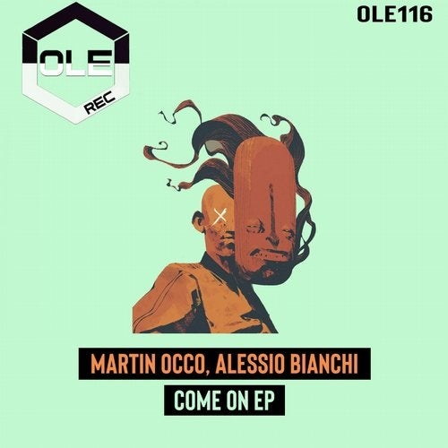 image cover: Martin Occo, Alessio Bianchi - Come On EP / OLE116