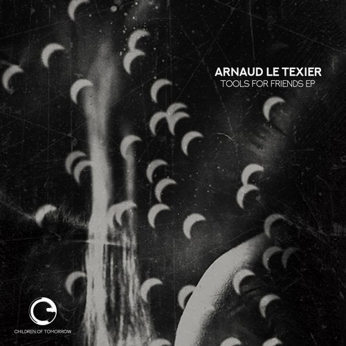 image cover: Arnaud Le Texier - Tools For Friends / COTDT00LS1