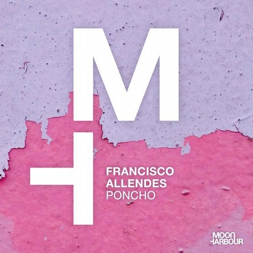image cover: Francisco Allendes - Poncho / MHD087