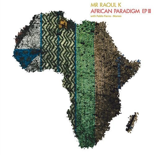 image cover: Mr Raoul K - African Paradigm EP III / CPT5693