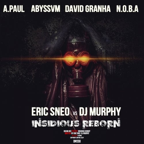 image cover: Eric Sneo, DJ Murphy - Insidious Reborn / DM208