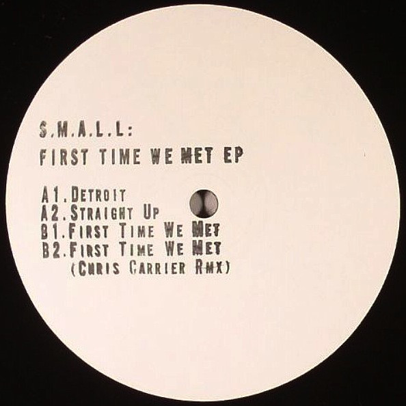 image cover: S.M.A.L.L - First Time We Met EP / POD 002