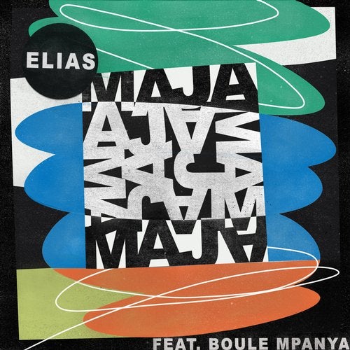 image cover: Elias (GER), Boule Mpanya - Maja EP / GPM575