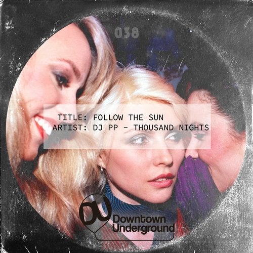 image cover: DJ PP, Thousand Nights - Follow the Sun / DU038