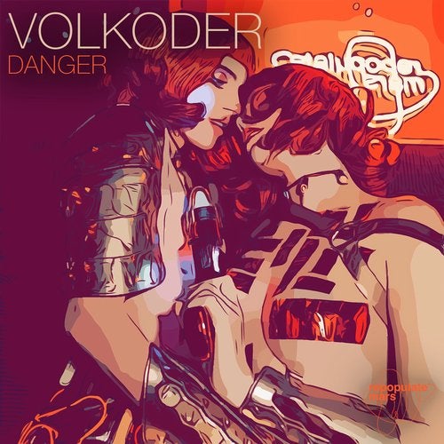 image cover: Volkoder - Danger / RPM077