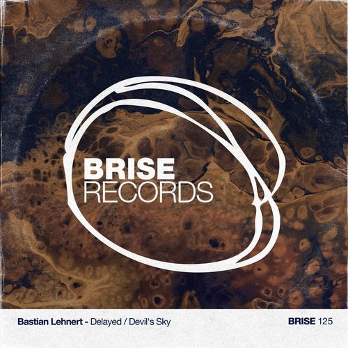 image cover: Bastian Lehnert - Delayed / Devil's Sky / BRISE125