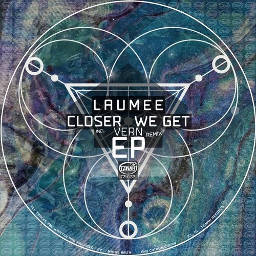 image cover: Laumee - Closer We Get EP / TZH132