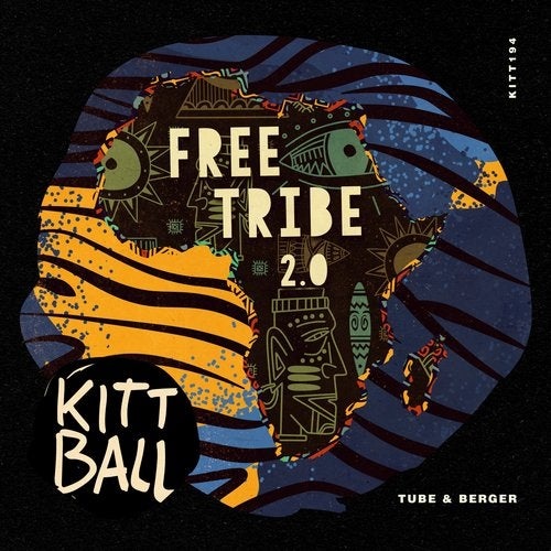 image cover: Tube & Berger - Free Tribe 2.0 / KITT194