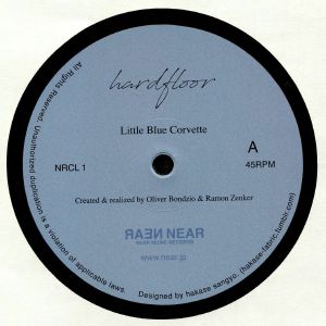 image cover: Hardfloor - Little Blue Corvette / Habba Habba Sutt Sutt / NRCL1