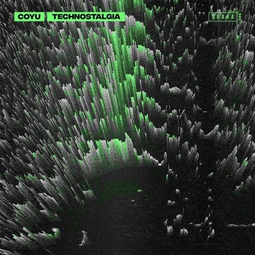 image cover: Coyu - Technostalgia EP / SUARA396