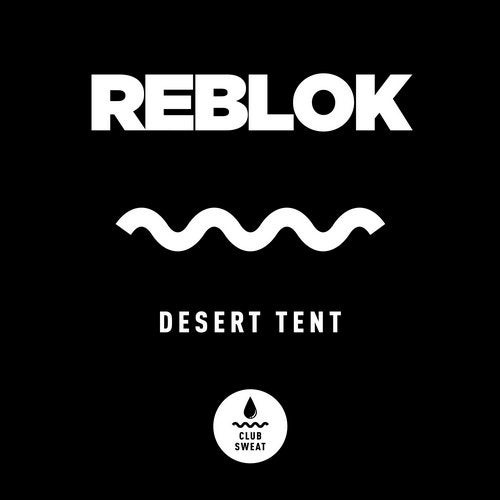 Download Desert Tent (Extended Mix) on Electrobuzz