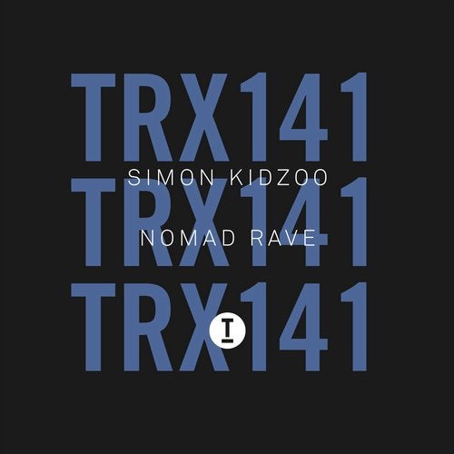image cover: Simon Kidzoo - Nomad Rave / TRX14101Z